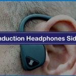 Bone Conduction Headphones Long Term Side Effects