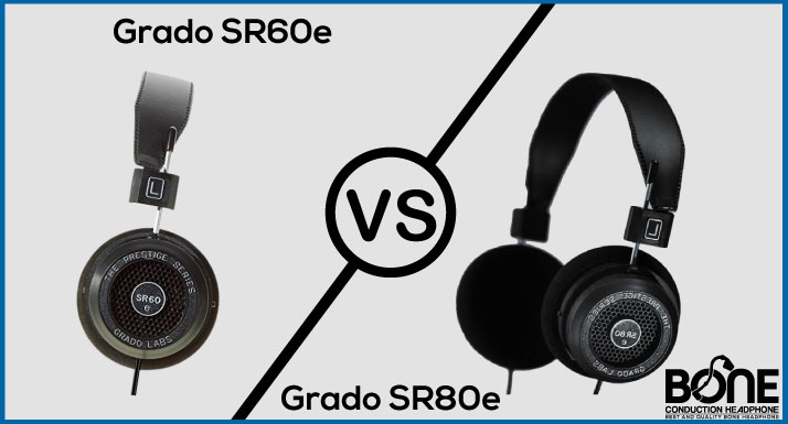 Grado-SR60e-vs-SR80e